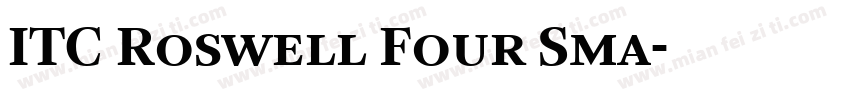 ITC Roswell Four Sma字体转换